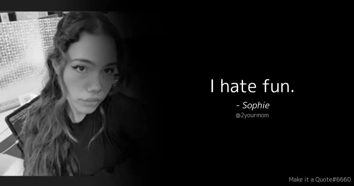 Aw Sophie No